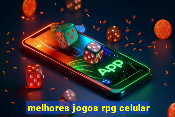 melhores jogos rpg celular